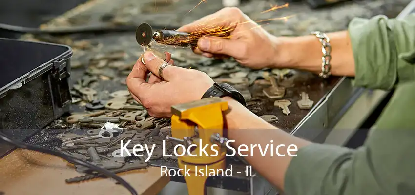 Key Locks Service Rock Island - IL